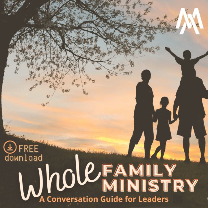 Whole Family Ministry Conversation Guide